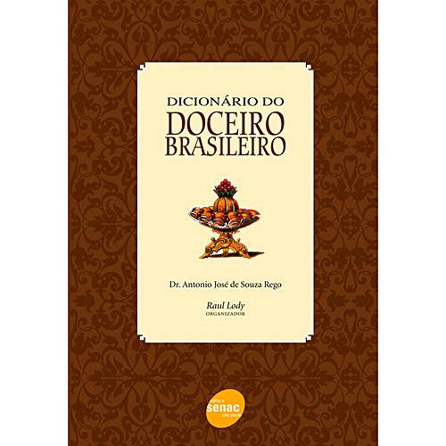 Tamanhos, Medidas e Dimensões do produto Dicionário do Doceiro Brasileiro