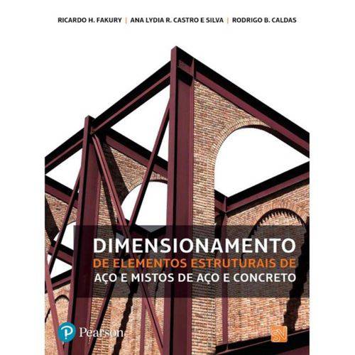 Tamanhos, Medidas e Dimensões do produto Dimensionamento de Elementos Estruturais de Aco e Mistos de Aco e Concreto