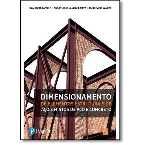 Tamanhos, Medidas e Dimensões do produto Dimensionamento de Elementos Estruturais de Aço e Mistos de Aço e Concreto