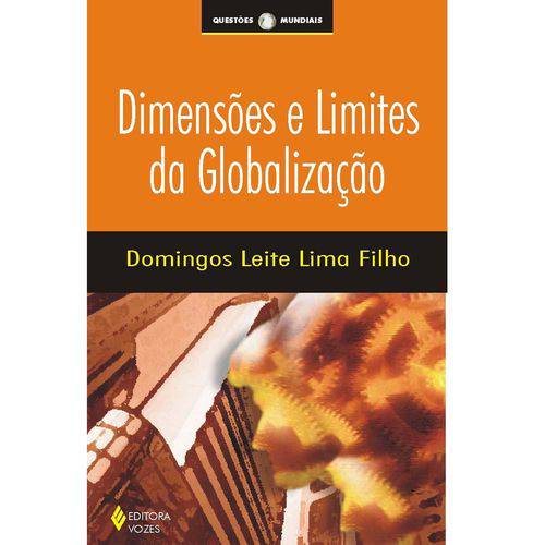 Tamanhos, Medidas e Dimensões do produto Dimensoes e Limites da Globalizacao