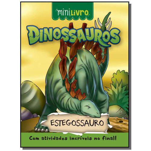 Tamanhos, Medidas e Dimensões do produto Dinossauros: Estegossauro - Colecao Minilivros