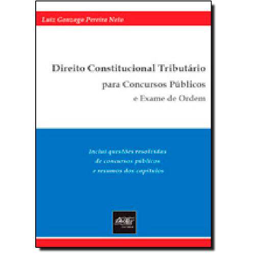 Tamanhos, Medidas e Dimensões do produto Direito Constitucional Tributario para Concursos Publicos e Exame de Ordem - Del Rey