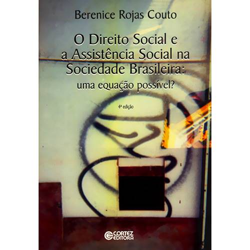 Tamanhos, Medidas e Dimensões do produto Direito Social e a Assistência Social na Sociedade Brasileira: uma Equação Possível?