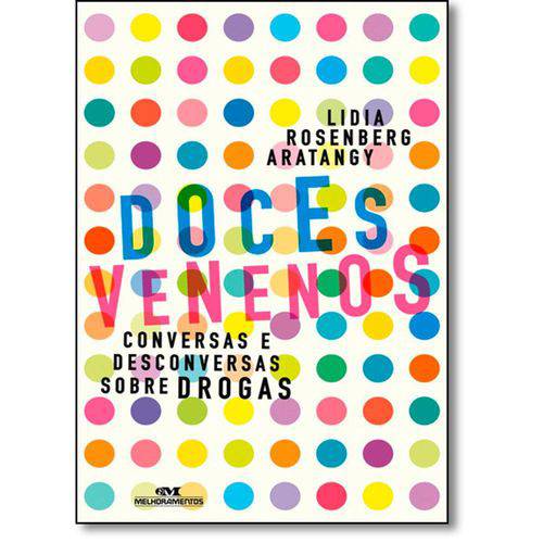 Tamanhos, Medidas e Dimensões do produto Doces Venenos: Conversas e Desconversas Sobre Drogas