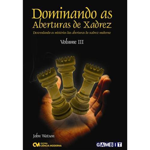 Tamanhos, Medidas e Dimensões do produto Dominando as Aberturas de Xadrez - Vol. 3