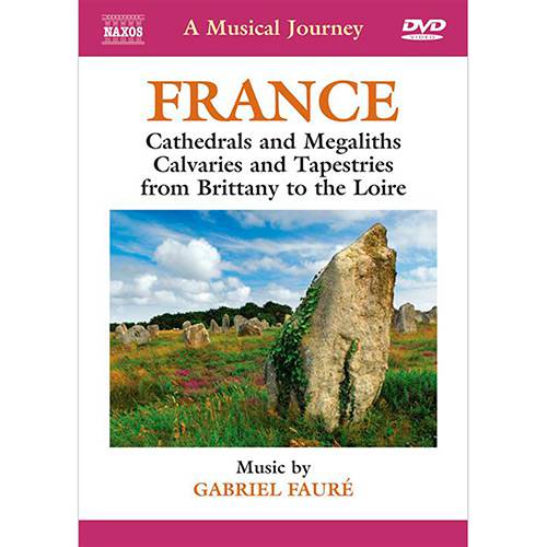 Tamanhos, Medidas e Dimensões do produto DVD - a Musical Journey - France - Cathedrals And Megaliths, Calvaries And Tapestries From Britanny To The Loire