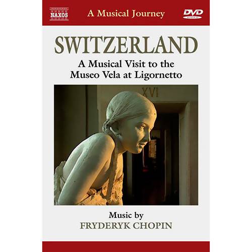 Tamanhos, Medidas e Dimensões do produto DVD - a Musical Journey - Switzerland - a Musical Visit To The Museo Vela At Ligornetto