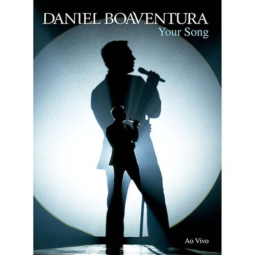 Tamanhos, Medidas e Dimensões do produto DVD - Daniel Boaventura - Your Song ao Vivo