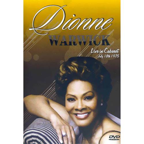 Tamanhos, Medidas e Dimensões do produto DVD - Dionne Warwick - Live In Cabaret - July 8 Th 1975