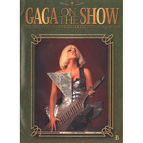 Tamanhos, Medidas e Dimensões do produto DVD - Gaga On The Show: The Live Performances Collection Volume VIII