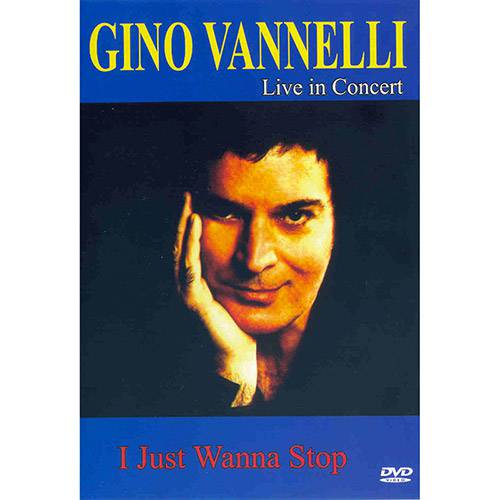 Tamanhos, Medidas e Dimensões do produto DVD Gino Vannelli Live In Concert I Just Wanna Stop