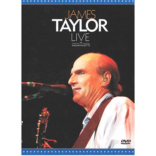 Tamanhos, Medidas e Dimensões do produto DVD - James Taylor - Live In Massachusetts
