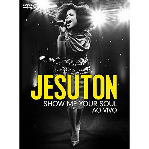 Tamanhos, Medidas e Dimensões do produto DVD - Jesuton - Show me Your Soul - ao Vivo