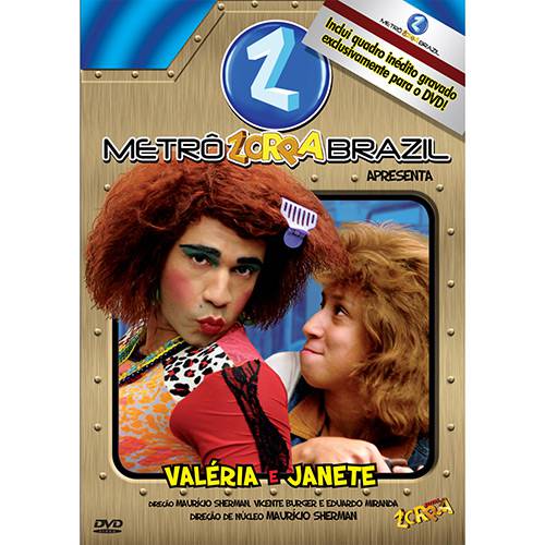 Tamanhos, Medidas e Dimensões do produto DVD Metrô Zorra Brasil - Valéria e Janete