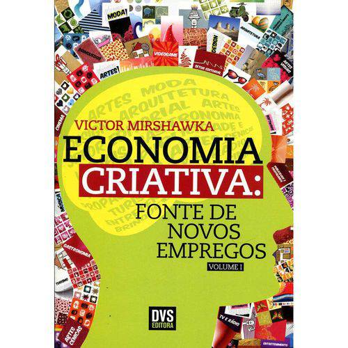 Tamanhos, Medidas e Dimensões do produto Economia Criativa Fonte de Novos Empregos - Vol.1