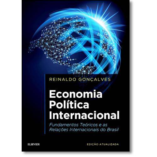 Tamanhos, Medidas e Dimensões do produto Economia Política Internacional: Fundamentos Teóricos e as Relações Internacionais do Brasil