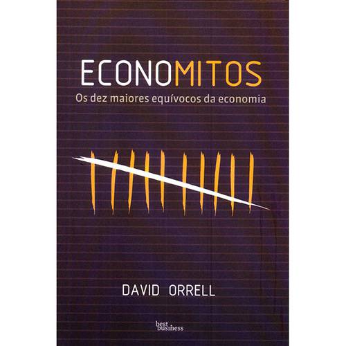 Tamanhos, Medidas e Dimensões do produto Economitos: os Dez Maiores Equívocos da Economia