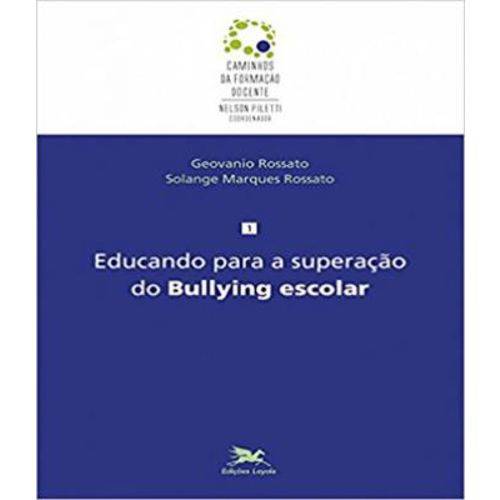 Tamanhos, Medidas e Dimensões do produto Educando para a Superacao do Bullying Escolar - Vol 01
