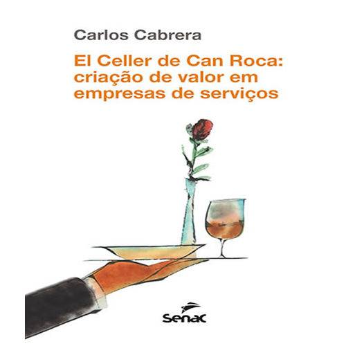 Tamanhos, Medidas e Dimensões do produto El Celler de Can Roca - Criacao de Valor em Empresas de Servicos