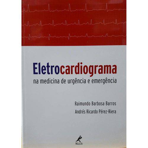 Tamanhos, Medidas e Dimensões do produto Eletrocardiograma na Medicina de Urgencia e Emergencia - Manole