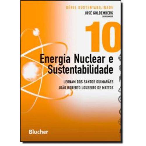 Tamanhos, Medidas e Dimensões do produto Energia Nuclear e Sustentabilidade - Blucher