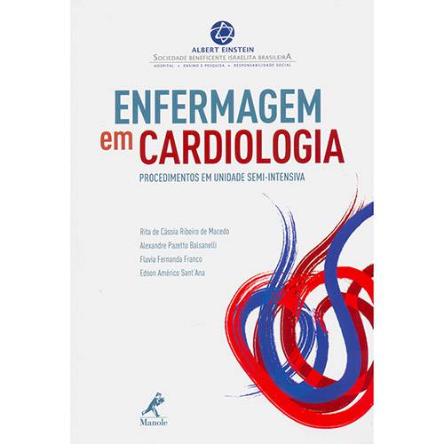Tamanhos, Medidas e Dimensões do produto Enfermagem em Cardiologia: Procedimentos em Unidade Semi-Intensiva