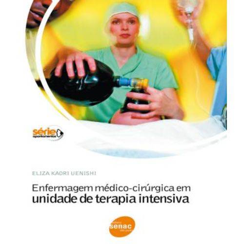 Tamanhos, Medidas e Dimensões do produto Enfermagem Medico-cirurgica em Unidade de Terapia Intensiva - 11 Ed
