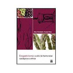 Tamanhos, Medidas e Dimensões do produto Enogastronomia: a Arte de Harmonizar Cardápios e Vinhos