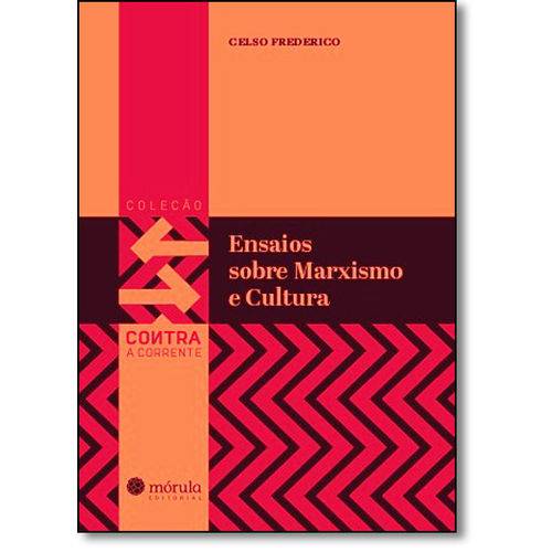 Tamanhos, Medidas e Dimensões do produto Ensaios Sobre Cultura e Marxismo - Coleção Contra a Corrente - Vol.1
