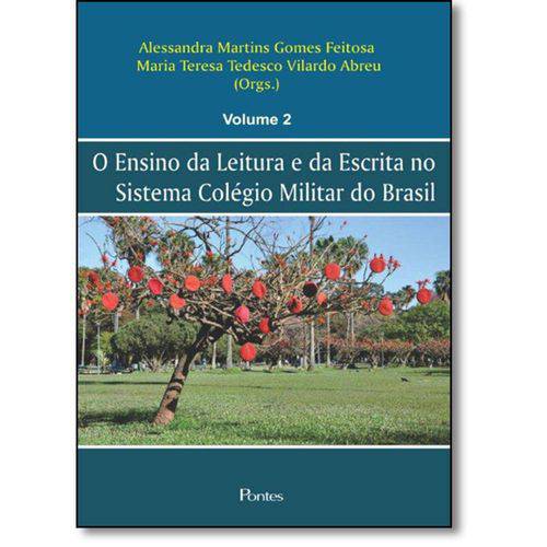 Tamanhos, Medidas e Dimensões do produto Ensino da Leitura e da Escrita no Sistema Colegio Militar do Brasil, o - Vol. 2