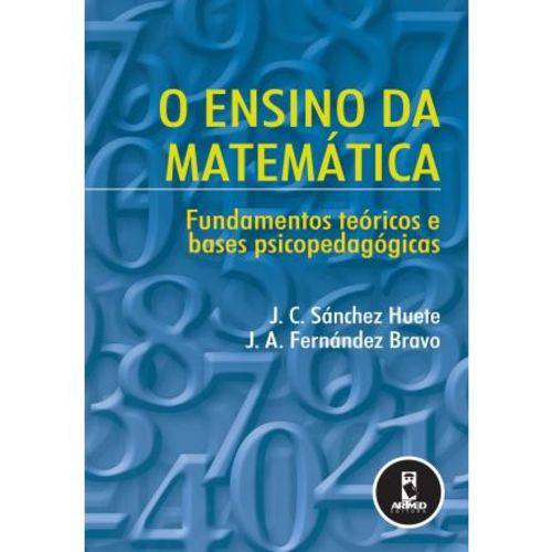 Tamanhos, Medidas e Dimensões do produto Ensino da Matematica, o - Fundamentos Teoricos e Bases Psicopedagogicas / Huete / Bravo