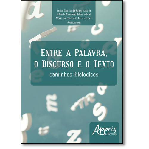 Tamanhos, Medidas e Dimensões do produto Entre a Palavra, o Discurso e o Texto Caminhos Fil