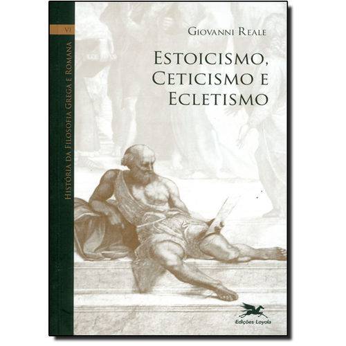 Tamanhos, Medidas e Dimensões do produto Estoicismo, Cetismo e Ecletismo - Vol.6 - História da Filosofia Grega e Romana