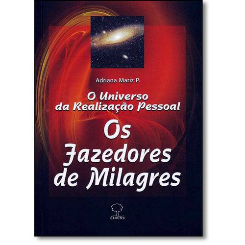 Tamanhos, Medidas e Dimensões do produto Fazedores de Milagres, os - o Universo da Realizaçao Pessoal