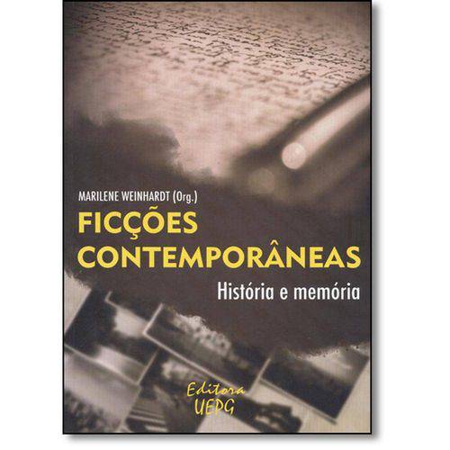 Tamanhos, Medidas e Dimensões do produto Ficcoes Contemporaneas - Historia e Memoria