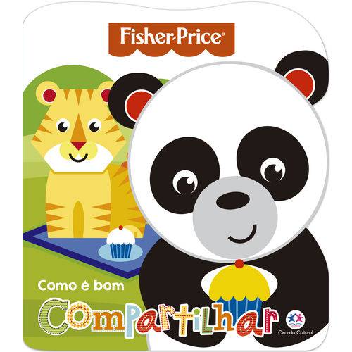 Tamanhos, Medidas e Dimensões do produto Fisher-price - Como é Bom Compartilhar - 1ª Ed.