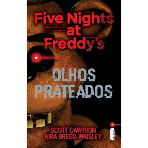 Tamanhos, Medidas e Dimensões do produto Five Nights At Freddy's: Olhos Prateados