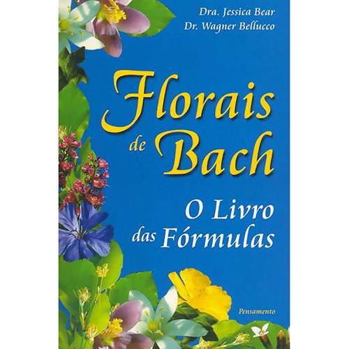 Tamanhos, Medidas e Dimensões do produto Florais de Bach: o Livro das Fórmulas