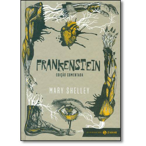 Tamanhos, Medidas e Dimensões do produto Frankenstein ou o Prometeu Moderno - Coleção Clássicos Zahar - Edição Comentada