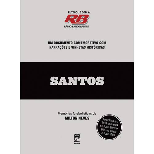 Tamanhos, Medidas e Dimensões do produto Futebol é com a Rádio Bandeirantes: Santos