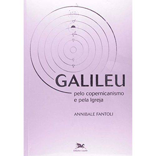 Tamanhos, Medidas e Dimensões do produto Galileu - Pelo Copernicanismo e Pela Igreja - 1ª Ed.2008