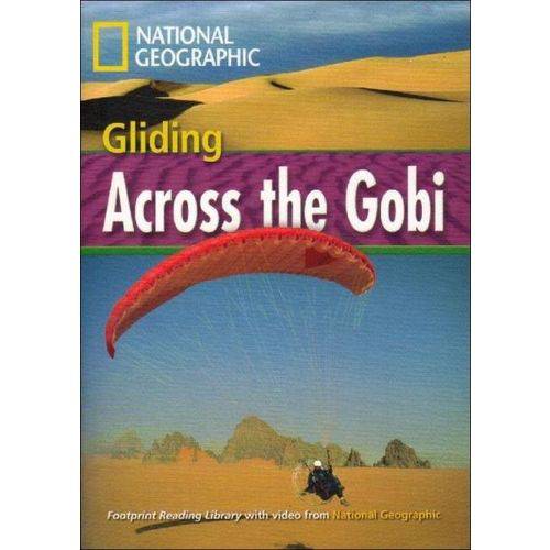 Tamanhos, Medidas e Dimensões do produto Gliding Across The Gobi - British English - Footprint Reading Library - Level 4 1600 B1