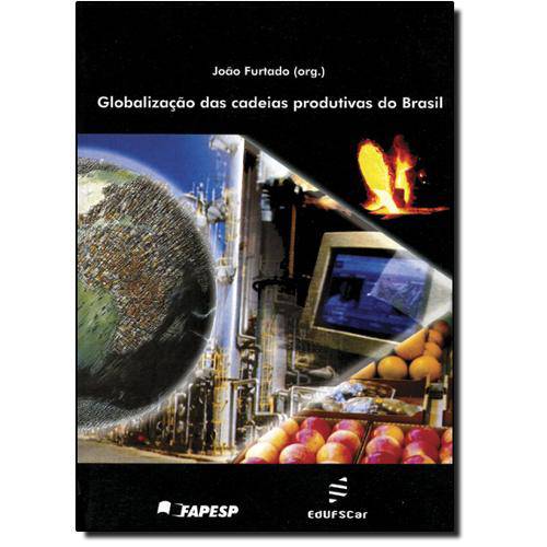 Tamanhos, Medidas e Dimensões do produto Globalizacao das Cadeias Produtivas do Brasil