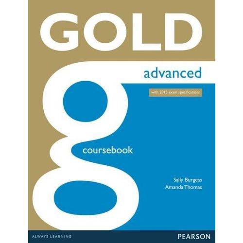 Tamanhos, Medidas e Dimensões do produto Gold Advanced Coursebook- Student's Book + Online Audio