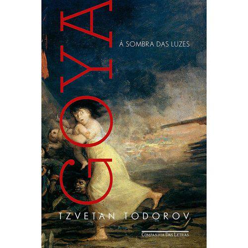 Tamanhos, Medidas e Dimensões do produto Goya a Sombra das Luzes 1ª Ed