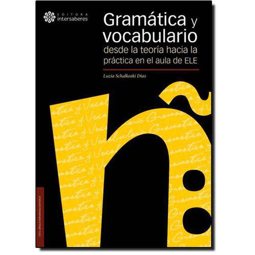 Tamanhos, Medidas e Dimensões do produto Gramática Y Vocabulario: Desde La Teoría Hacia La Práctica em El Aula de Ele
