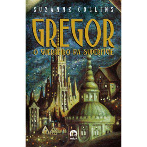 Tamanhos, Medidas e Dimensões do produto Gregor, o Guerreiro da Superficie - Vol.1