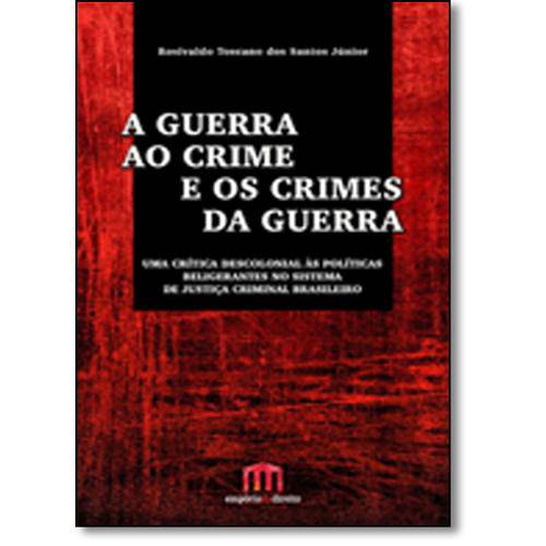 Tamanhos, Medidas e Dimensões do produto Guerra ao Crime e os Crimes da Guerra, a