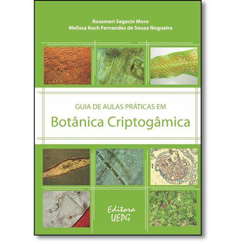 Tamanhos, Medidas e Dimensões do produto Guia de Aulas Praticas em Botanica Criptogamica