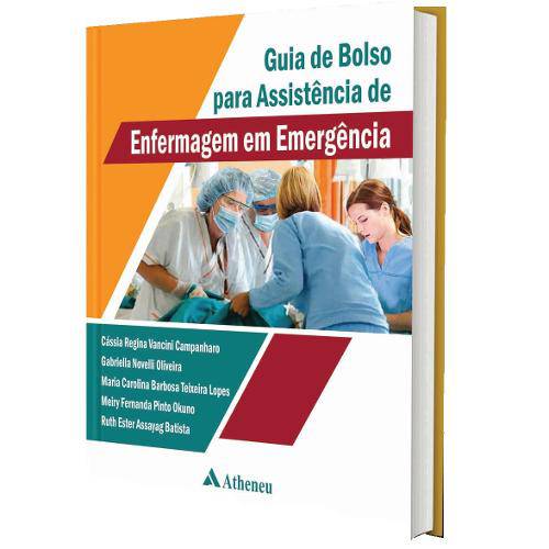 Tamanhos, Medidas e Dimensões do produto Guia de Bolso para Assistencia de Enfermagem em Emergencia - Atheneu